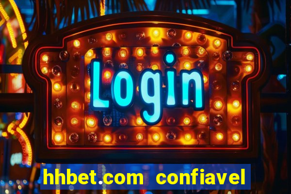 hhbet.com  confiavel